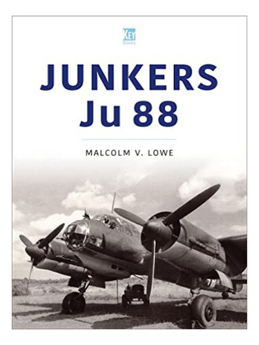 Junkers Ju 88 - Malcolm Lowe. Eb19