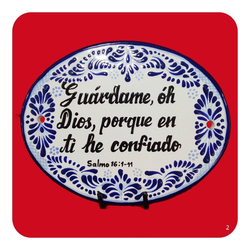 Placa Talavera Poblana Versículo Bíblico Salmo 16:1-11