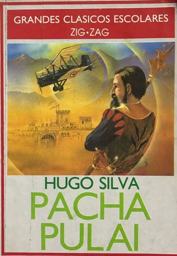 Libro De Colección Pucha Pulai Grandes Clásicos Zig Zag