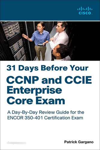 Libro: 31 Days Before Your Ccnp And Ccie Enterprise Core