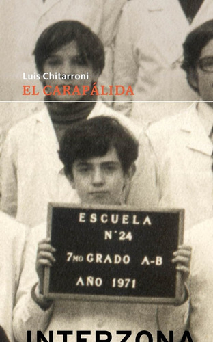Libro El Carapalida - Chitarroni, Luis