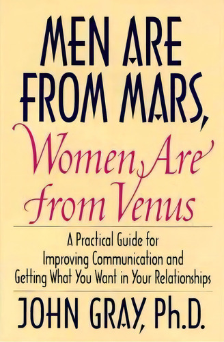 Men Are From Mars, Women Are From Venus, De John Gray. Editorial Harpercollins Publishers Inc, Tapa Dura En Inglés