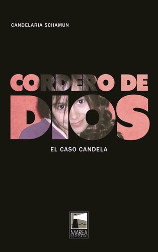 Cordero De Dios - Candelaria  Schamun
