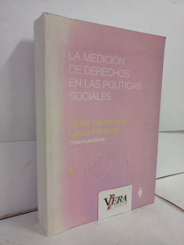 La Medición De Derechos En Las Políticas Sociales Abramovich