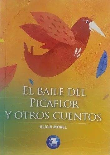 Libro El Baile Del Picaflor Y Otros Cuentos