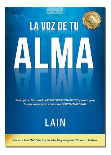 Libro Nuevo - La Voz De Tu Alma - Lain Garcia Calvo