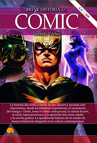 Breve Historia Del Comic N E Color - Vilches Gerardo