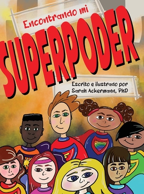 Libro Encontrando Mi Superpoder - Ackermann, Sarah