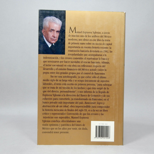 Bancomer Logro Y Destrucción De Un Ideal Manuel Espinoza P3