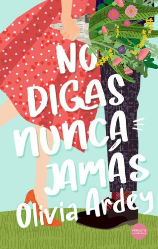 Libro No Digas Nunca Jamã¡s