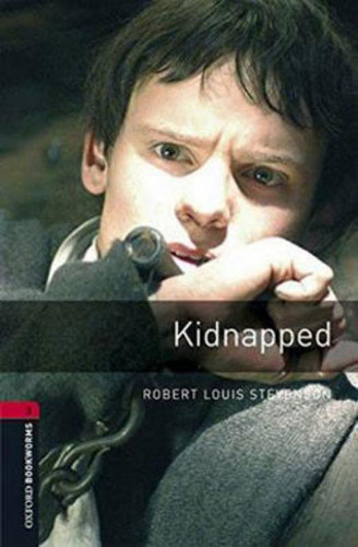 Kidnapped - Oxford Bookworms Library - Level 3 - Book With M
