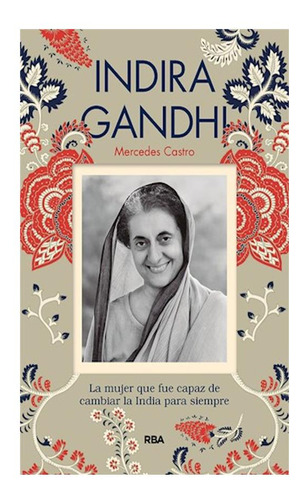 Indira Gandhi Mercedes Castro D&iacute;az