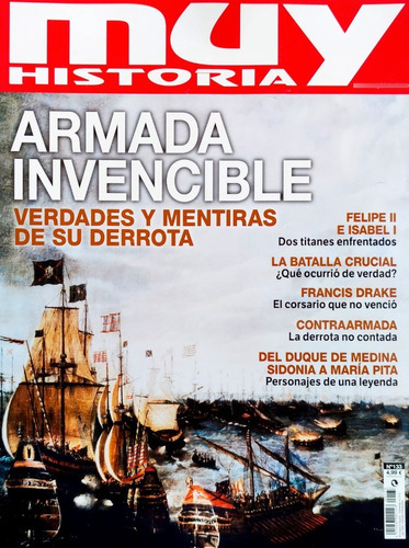 Muy Interesante Historia N° 133 Armada Invencible