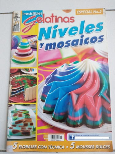 Irresistibles Gelatinas Especial 5: Niveles Y Mosaicos