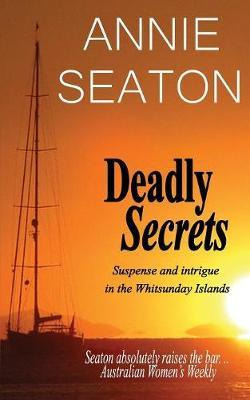 Libro Deadly Secrets - Annie Seaton