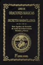 Comprar Maravillosos Libro De Oraciones Magicas Y Secretos (t)