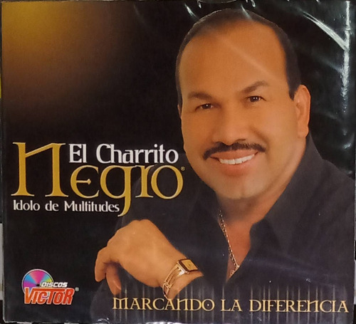 El Charrito Negro - Ídolo De Multitudes