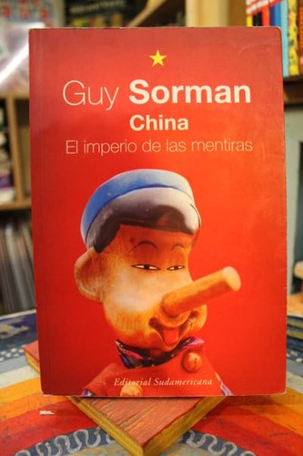 China, El Imperio De Las Mentiras - Guy Sorman