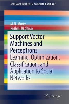 Libro Support Vector Machines And Perceptrons : Learning,...