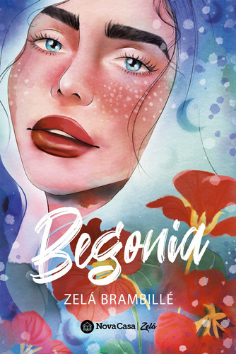 Begonia, De Zelábrambillé. Nova Casa Editorial, Tapa Blanda En Español, 2022