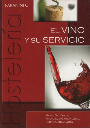 El Vino Y Su Servicio (3ra.edicion