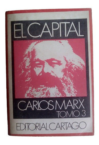 El Capital -  Carlos Marx - Tomo 3