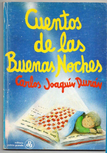 Cuentos De Las Buenas Noches - C. Joaquín Durán -sin Us 1994