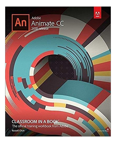 Adobe Animate Cc Classroom In A Book (2018 Release) Rus 