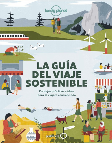 La Guãâa Del Viaje Sostenible, De Aa. Vv.. Editorial Geoplaneta, Tapa Blanda En Español