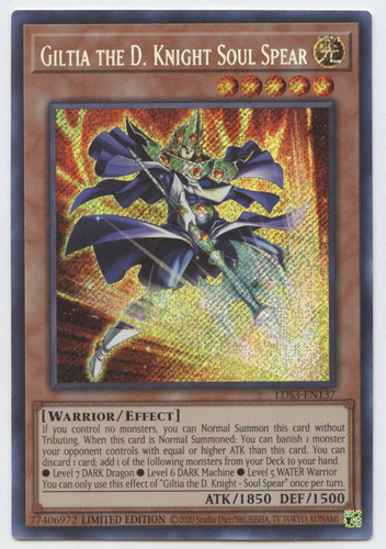 Giltia The D. Knight Soul Spear - Secret Rare - Yugioh!