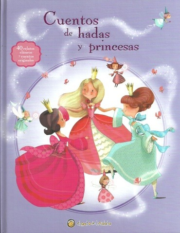 Cuentos De Hadas Y Princesas - Autores Varios