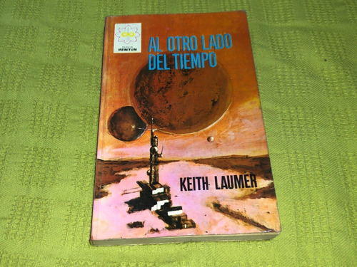 Al Otro Lado Del Tiempo - Keith Laumer - Ferma