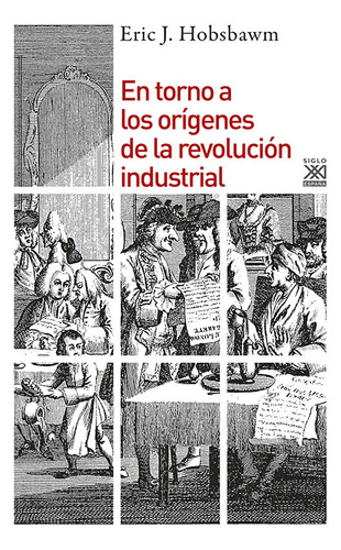 Libro En Torno A Los Orã­genes De La Revoluciã³n Industrial