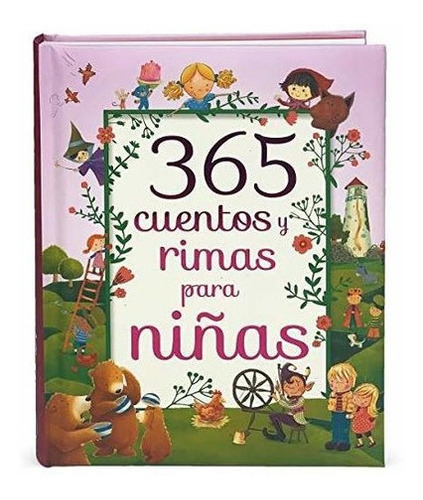 365 Cuentos Y Rimas Para Ninas/ 365 Tales And Rhyme