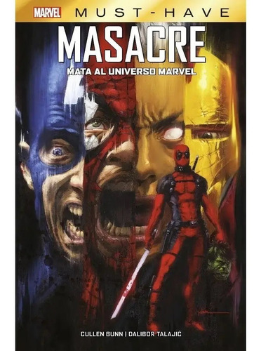 Masacre Mata Al Universo Marvel Marvel Must-have (tapa Dura)
