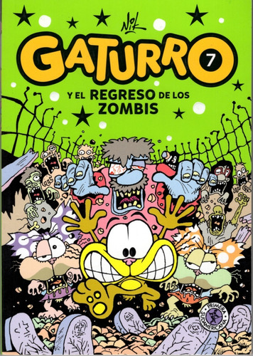 Gaturro Y El Regreso De Los Zombis Volúmen 7 Nik