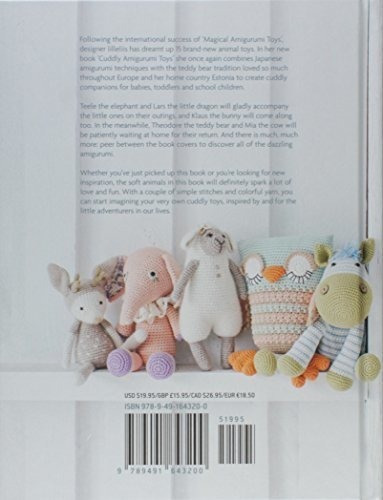 Cuddly Amigurumi Toys: 15 New Crochet Projects By Li