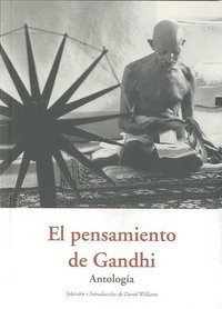 Pensamiento De Gandhi - Gandhi, Mahatma