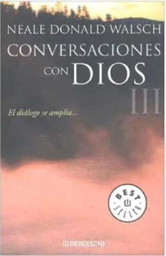 Conversaciones Con Dios Iii