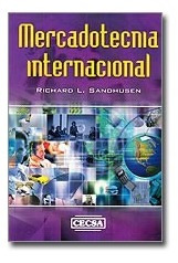 Mercadotecnia Internacional - Richard Sandhusen - Cecsa