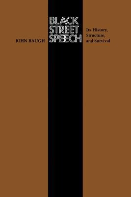 Libro Black Street Speech : Its History, Structure, And S...