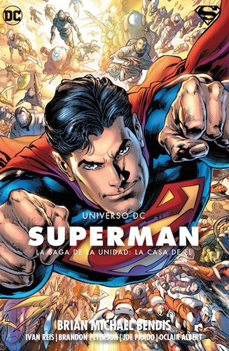 Superman Saga De La Unidad La Casa De El Universo Dc Tpb