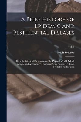 Libro A Brief History Of Epidemic And Pestilential Diseas...