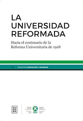 La Universidad Reformada - (oei), Organización De Estados (