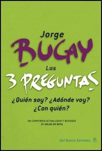 Las 3 Preguntas - Jorge Bucay