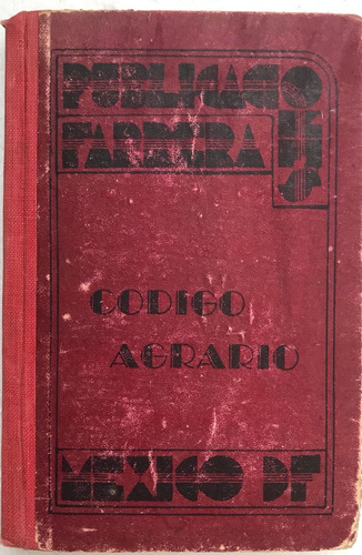 Código Agrario. Edición 1944. Antiguo