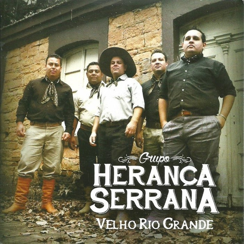 Cd - Grupo Herança Serrana - Velho Rio Grande