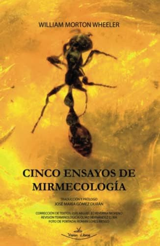 Libro:  Cinco Ensayos De Mirmecología (spanish Edition)
