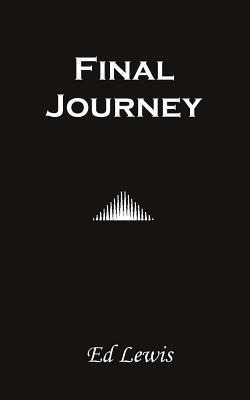 Libro Final Journey - Ed Lewis