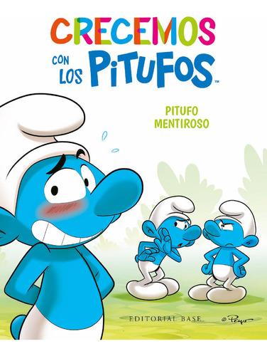 Libro Crecemos Con Los Pitufos 6. Pitufo Mentiroso - Cull...